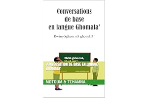 Conversation de base en langue ghomala' (French Edition)