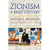 Zionism: a Brief History Expanded Edition