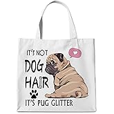 WAITPI Pug Gifts Canvas Tote Bag for Dog Lovers Owner Mom Women, It's Not Dog Hair It's Pug Glitter Grocery Bag, Funny Aesthetic Reusable Tote Bags for Shopping Camping