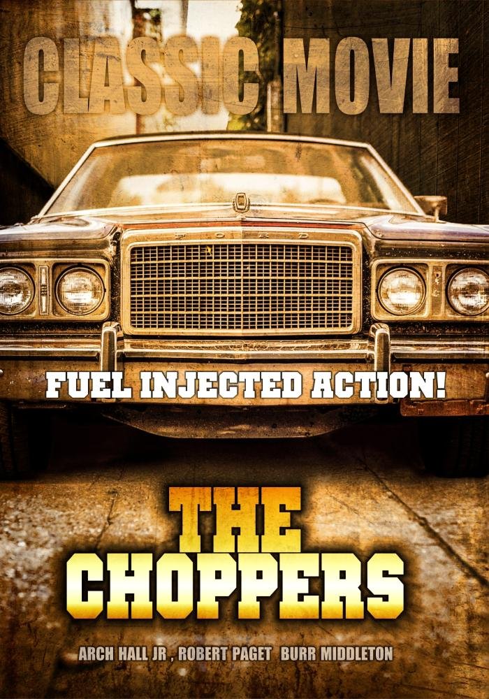 The Choppers Classic Hollywood Movie Movies & TV