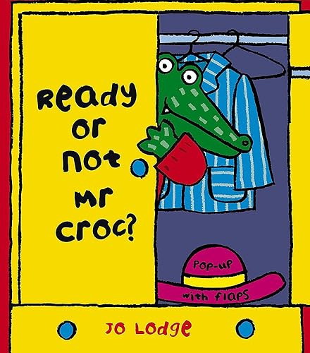 Download Ready or Not, Mr Croc? PDF