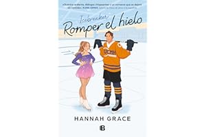 Icebreaker (Romper el hielo) (The Maple Hills Series) (Spanish Edition)