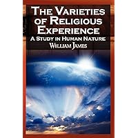 The Varieties of Religious Experience