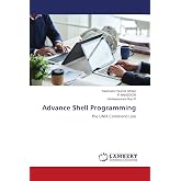 Advance Shell Programming: the UNIX Command Line