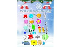 battle for dream island Chrismast Coloring Book BFDI for Fan Men Teen Women Kid: 35+ Great Coloring Pages For Kids, Teens, Adults. Beautiful And ... Your Creativity And Create Your Masterpieces