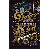 Dance With The Sword (Bluebeard's Secret)
