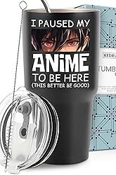 KEDRIAN Funny Anime Tumbler 30oz, I Paused My Anime