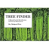 Tree Finder: A Manual for Identification of Trees by their Leaves (Eastern US) (Nature Study Guides)