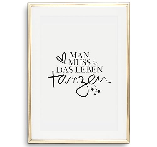 Tales By Jen Kunstdruck Spruche Poster Man Muss Das Leben Tanzen Stilvolles Premium Poster Auf Hochwertigem Papier Handlettering Wand Bild Schwarz Weisses Wohnaccessoires Ohne Bilderrahmen Amazon De Handmade
