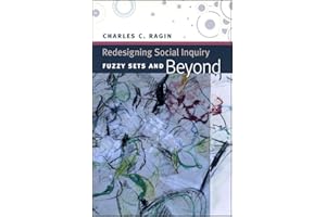Redesigning Social Inquiry: Fuzzy Sets and Beyond