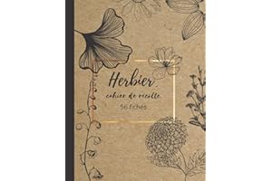 Herbier-cahier de récolte-56 fiches: carnet grand format à compléter - 124 pages - doubles fiches pour coller et conserver vo