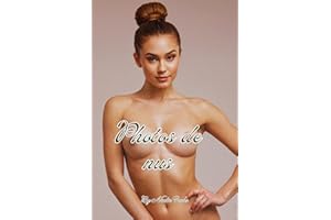 Photos de nus: Images de MILF et GILF chaudes et superbes clichés de femmes matures nues (Nude Poses Photobook t. 15) (French