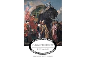 Our Empire Story (B&W Edition)