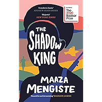 The Shadow King: SHORTLISTED FOR THE BOOKER PRIZE 2020 book cover