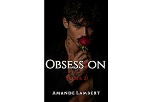 Obsession: Tome 2 - Une romance gay MM (French Edition)