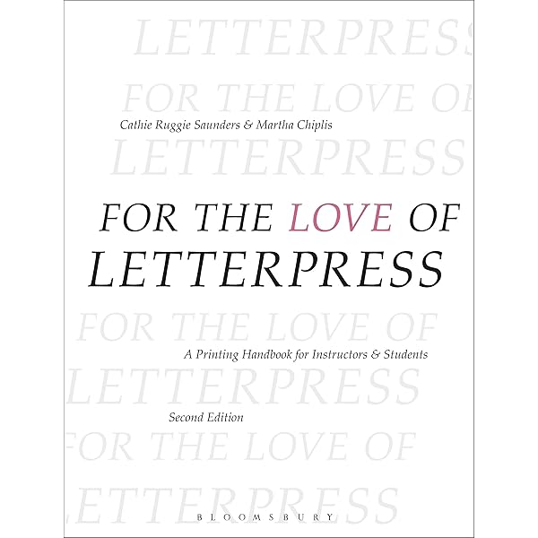 Ladies of Letterpress: A Gallery of Prints with 86 Removable