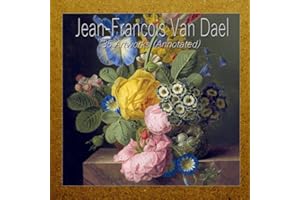 Jean-Francois Van Dael: 35 Artworks (Annotated)
