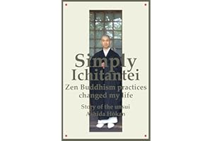 Simply Ichitantei, Zen Buddhism practices changed my life: Story of the unsui, Ashida H��kan