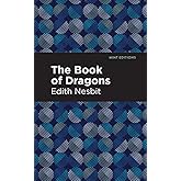 The Book of Dragons (Mint Editions (The Children's Library))