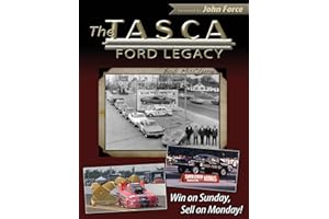 The Tasca Ford Legacy: Win on Sunday, Sell on Monday!