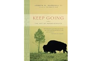 Keep Going: The Art of Perseverance