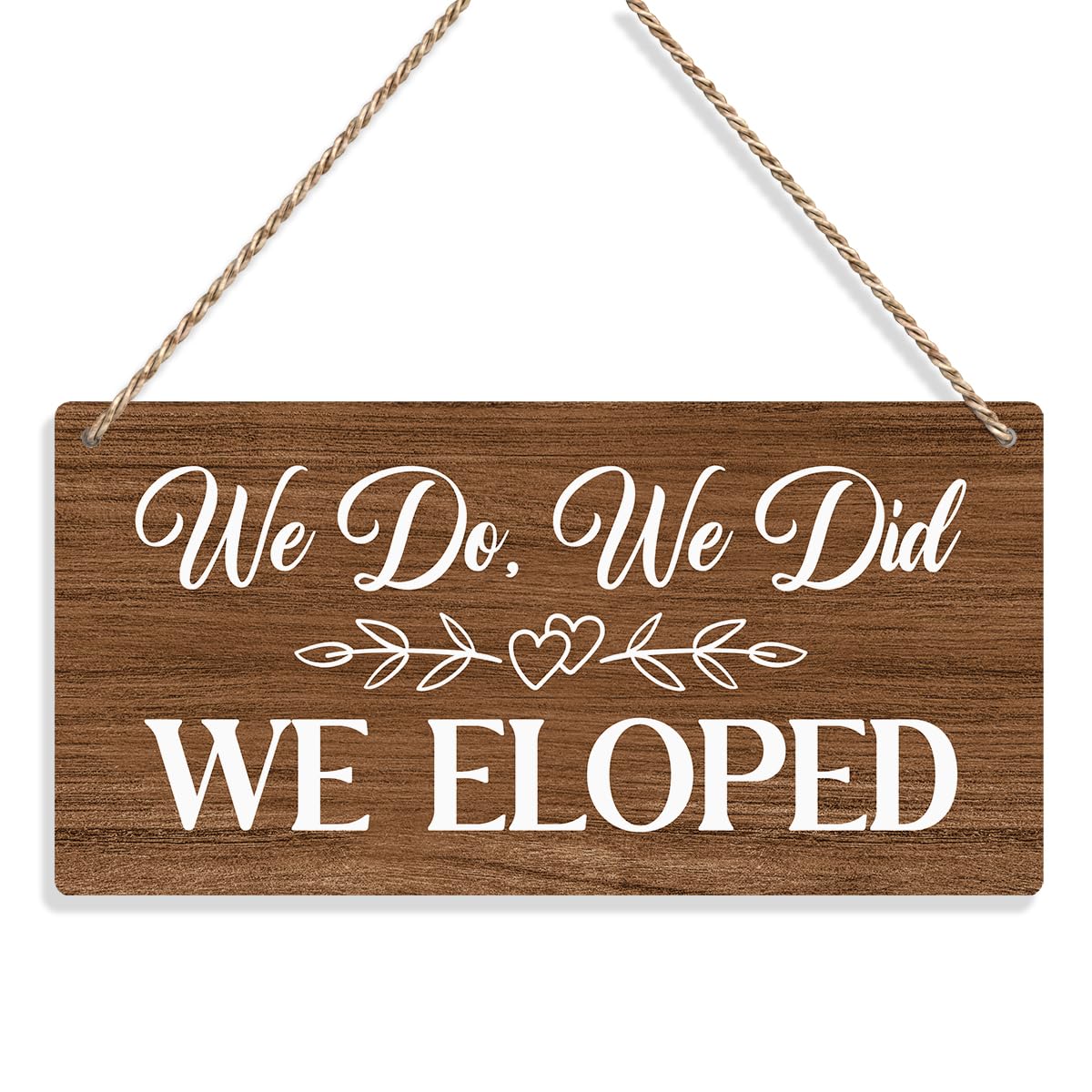 Photo 1 of ***MINOR DAMAGE***
We Do We Did We Eloped Rustic Wall Hanging Wedding Decor Accessories Stuff Wedding Decorations for Reception Engagement Weddings Party Wall Art Decor Wooden Sign for Ring Bearer Sign (Brown)