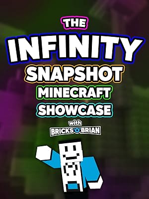 Watch Clip The Infinity Snapshot Minecraft Showcase With Bricks O Brian Prime Video