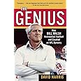 The Genius: How Bill Walsh Reinvented Football and Created an NFL Dynasty