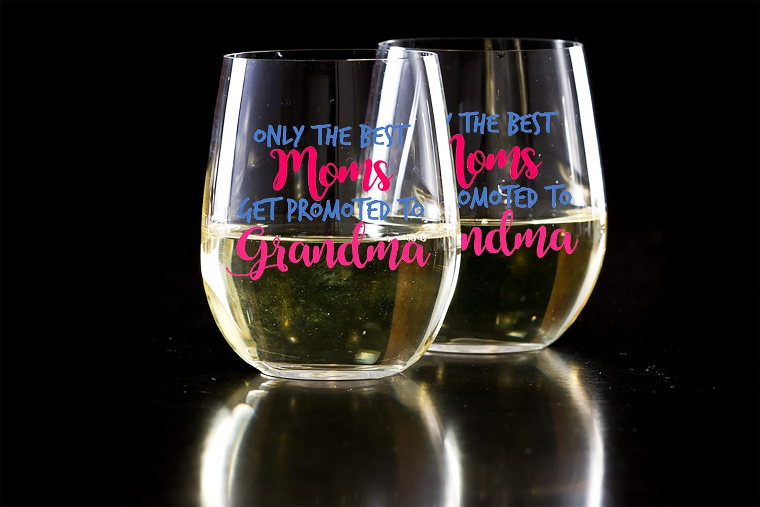 only the best moms get promoted to grandma wine glass