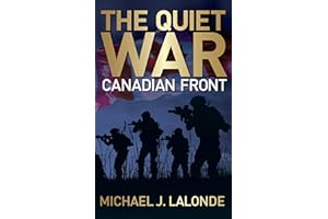The Quiet War: Canadian Front