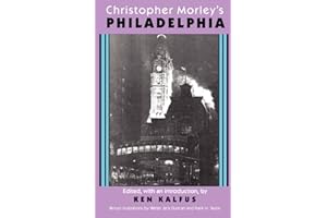 Christopher Morley's Philadelphia