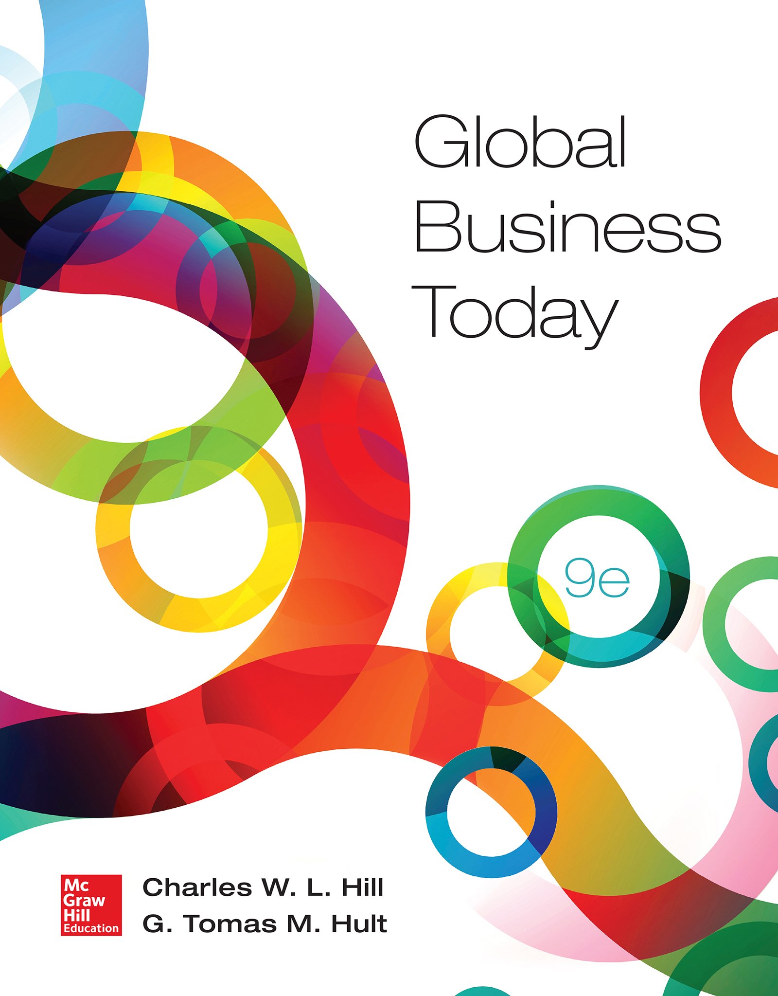  Global Business Today Ebook Hill Charles W L G Thomas M Hult Kindle Store