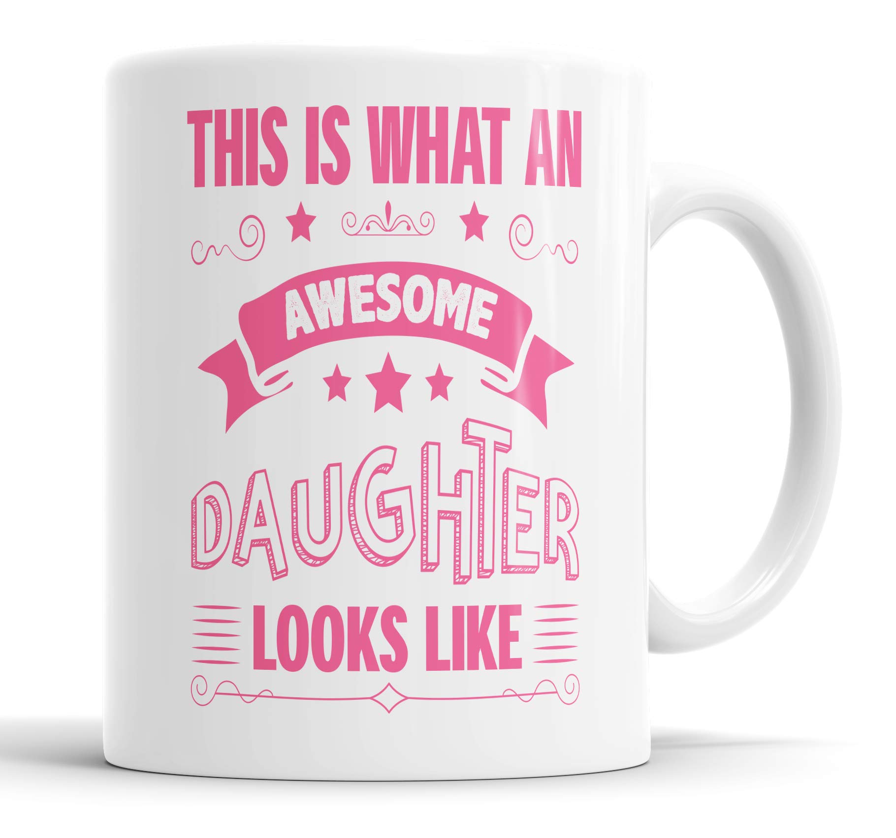 This is What an Awesome Daughter Looks Like Mug Humour, Joke, Leaving Present, Friend Gift Cup Birthday Christmas, Ceramic Mugs