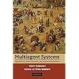 Multiagent Systems: Algorithmic, Game-Theoretic, and Logical Foundations