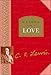 C. S. Lewis on Love by 