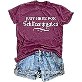 Oktoberfest Shirt Women Just Here for Schitzengiggles Shirts Funny Drinking Graphic Tees German Oktoberfest Tshirt