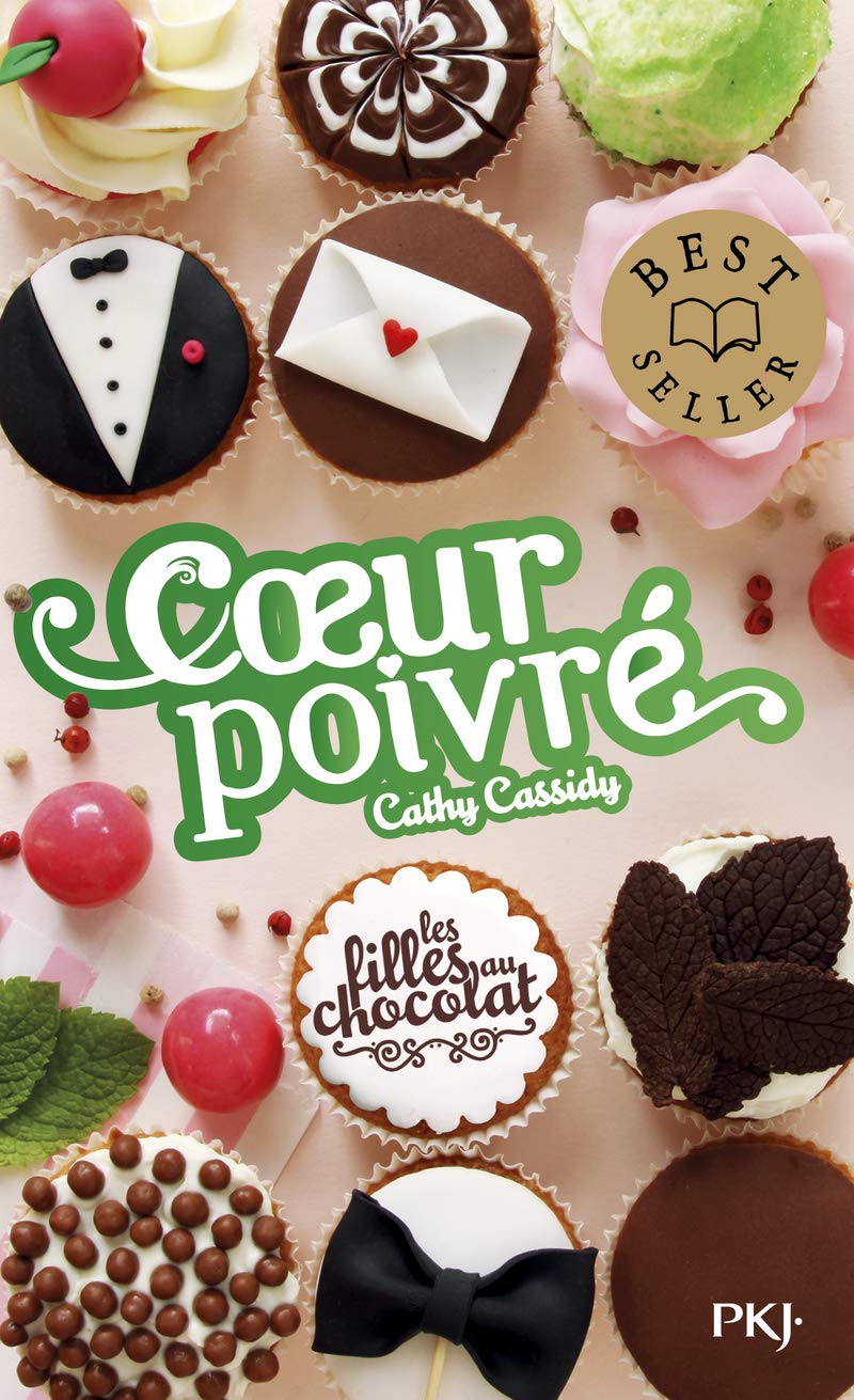 Les Filles Au Chocolat Tome 6 5 Coeur Poivre 6 French Edition Cassidy Cathy Guitton Anne Amazon Com Books