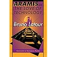 Aramis, or The Love of Technology