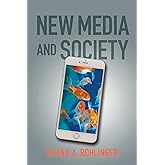 New Media and Society