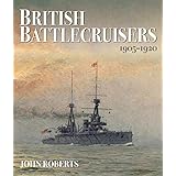 British Battlecruisers 1905-1920