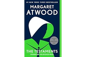 The Testaments: A Novel (The Handmaid's Tale)