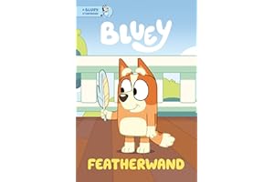 Featherwand: A Bluey Storybook