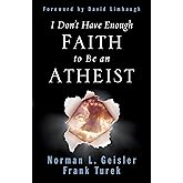 I Don't Have Enough Faith to Be an Atheist