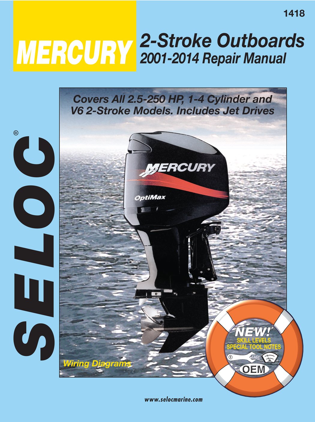 Amazon.com : Sierra International Seloc Manual 18-01418 Mercury Outboards  Repair 2001-2014 2.5-250 HP 1-4 Cylinder & V6 2 Stroke Model Includes Jet  Drives ...