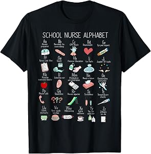 ABC School Nurse Alphabet Nurse Appreciation Nurse Educator T-Shirt
