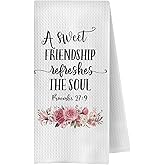 ChenCraty Christian Friendship Gifts for Women Kitchen Towels, a Sweet Friendship Refreshes The Soul Decorative Dish Tea Towels for Kitchen, Best Friends Bestie BFF Gifts, 16x24 Inches