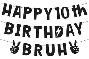 Happy 10th Birthday Bruh Banner, Pre-Strung Cool Its My 10 Bruh Birthday Decorations Black Glitter Design Party Decor for Tee