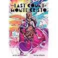 The Last Count of Monte Cristo: The Bold Afrofuturist Graphic Novel
