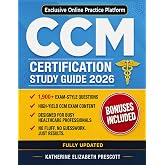 CCM Certification Success Accelerator: Prepare with Confidence &amp; Get Exam-Ready Fast | High-Yield Content, Exam-Style Questions &amp; Insider Tips to Stay Focused, Reduce Stress &amp; Cut Study Overwhelm