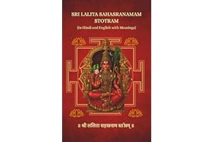 Sri Lalita Sahasranamam Stotram with Nyaas and Dhyaan (In Hindi and English with Meanings): Lalita Sahasranama Stotram (Stotra and Stuti)